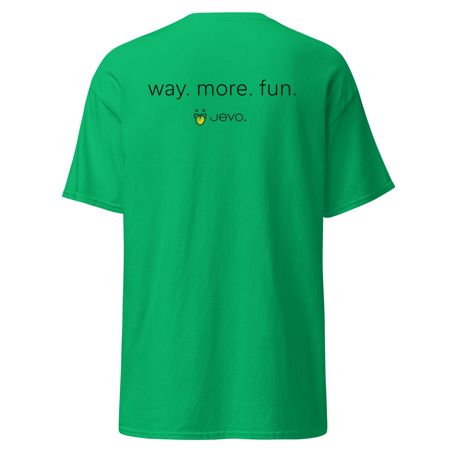 Green More Fun Tee